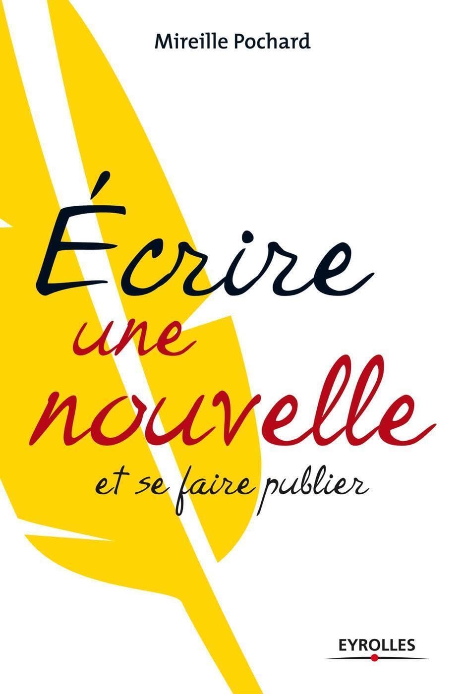 Ecrire une nouvelle: et se faire publier Politics & History