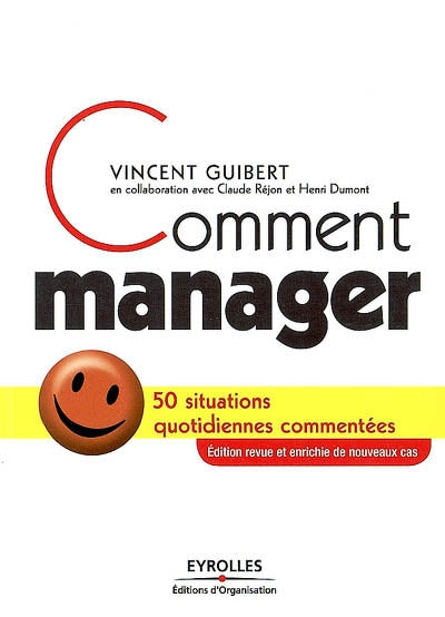 Product Image: Comment manager : 50 situations quotidiennes commentées