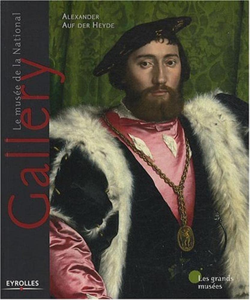 Le musée de la National Gallery: Londres Books