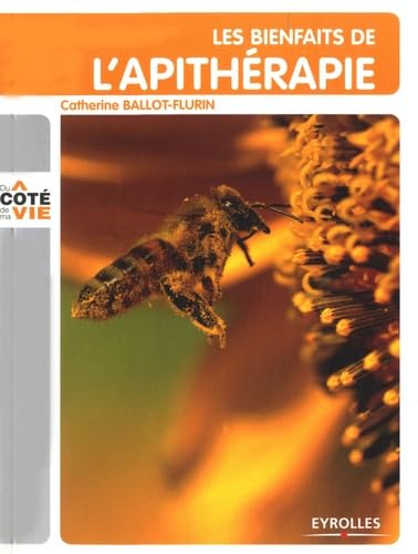 Les bienfaits de l'apithérapie Books