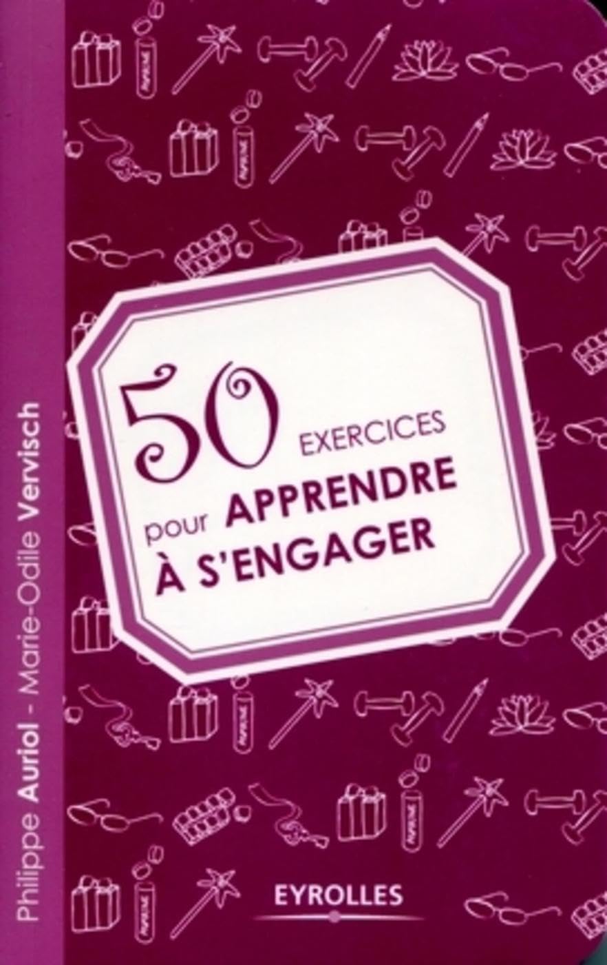 50 exercices pour apprendre à s'engager Books