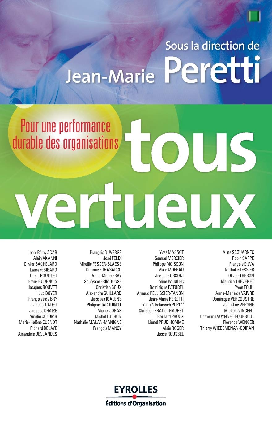 Tous vertueux: Pour une performance durable des organisations. book