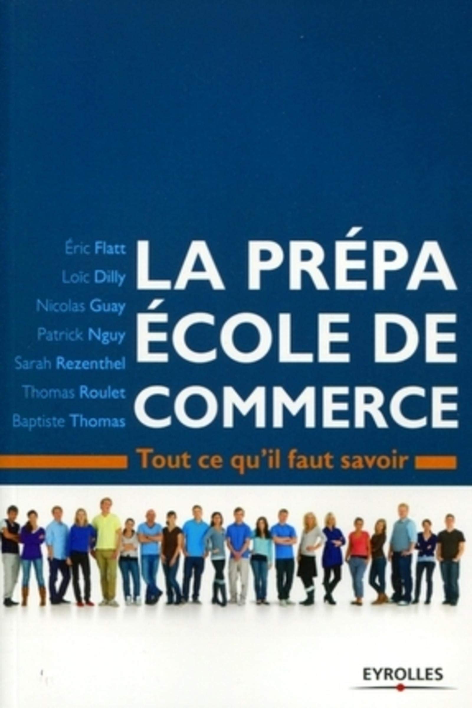 La prépa École de commerce: Tout ce qu'il faut savoir Books