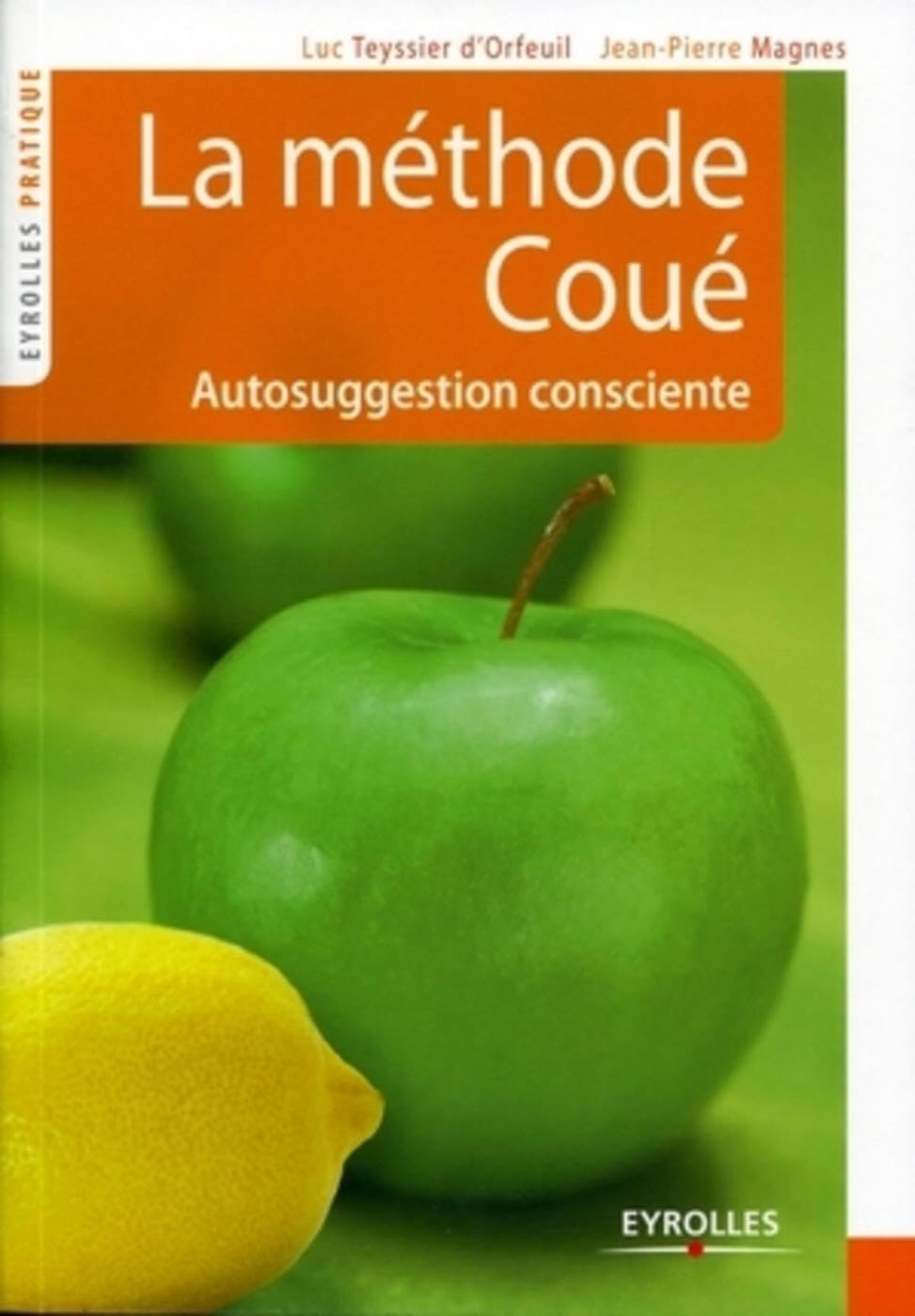 Product Image: La méthode Coué: Autosuggestion consciente.