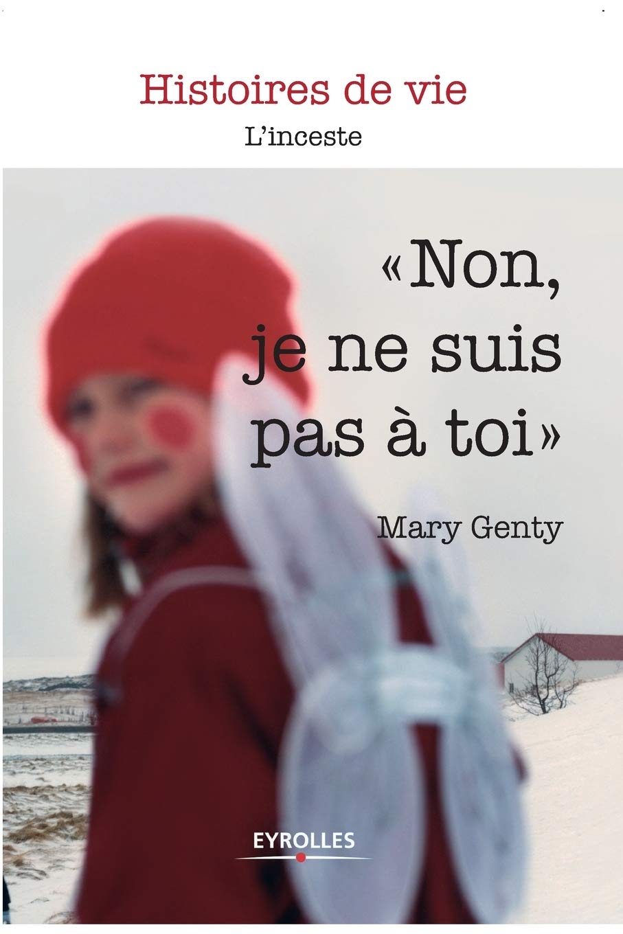Non je ne suis pas à toi: L'inceste Health, Nutrition & Fitness