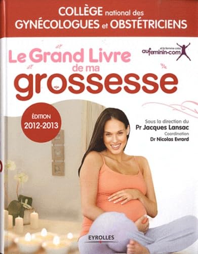 Le grand livre de ma grossesse Parents & Children