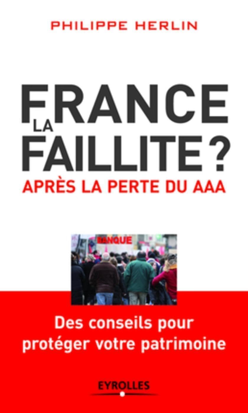 France, la faillite?: Après la perte du AAA Books