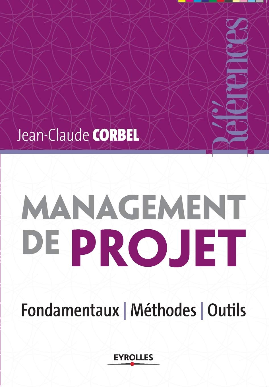 Management DE PROJET: Fondamentaux | Méthodes | Outils Business, Finance & Career