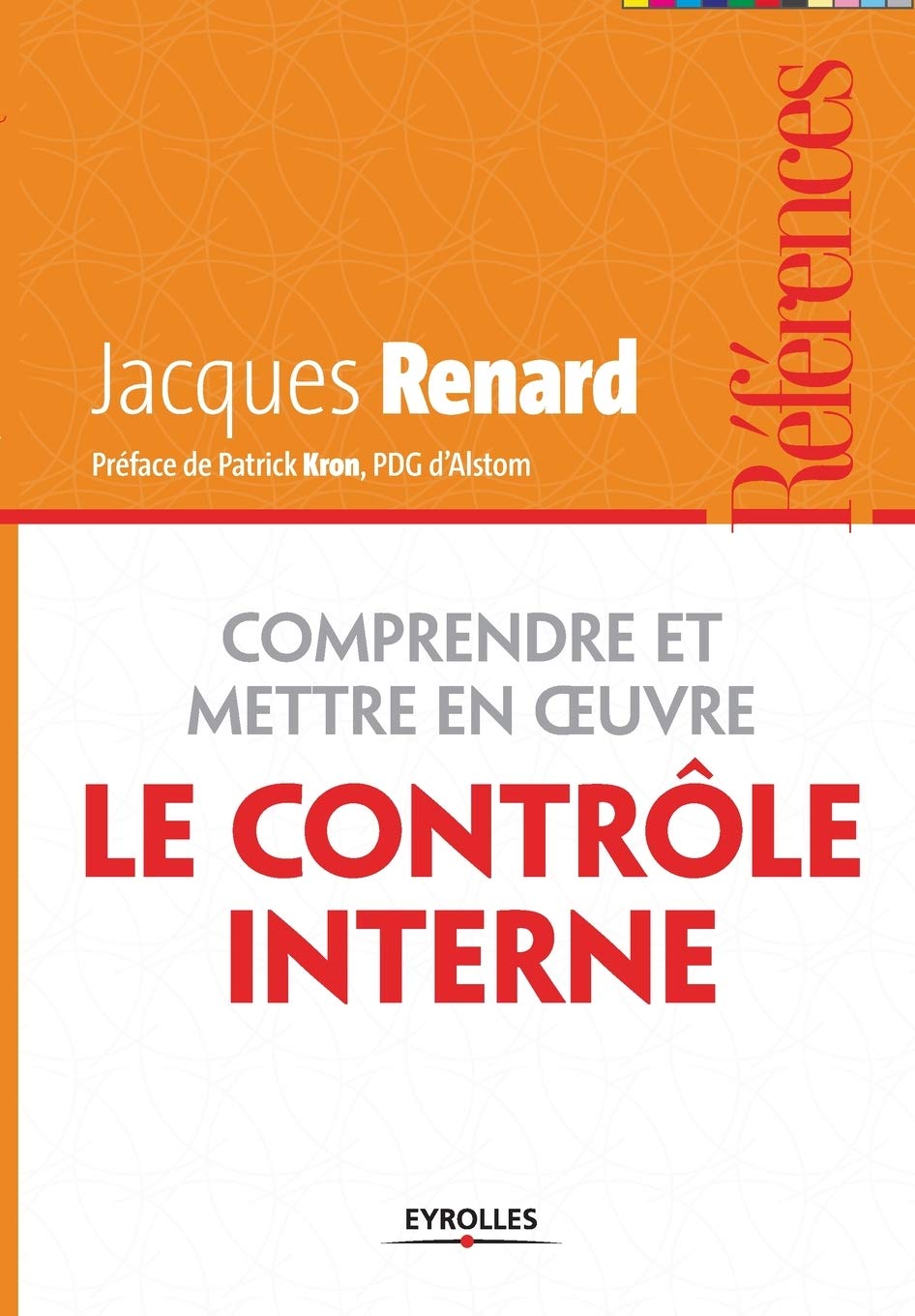 Comprendre et mettre en oeuvre le contrôle interne Business, Finance & Career