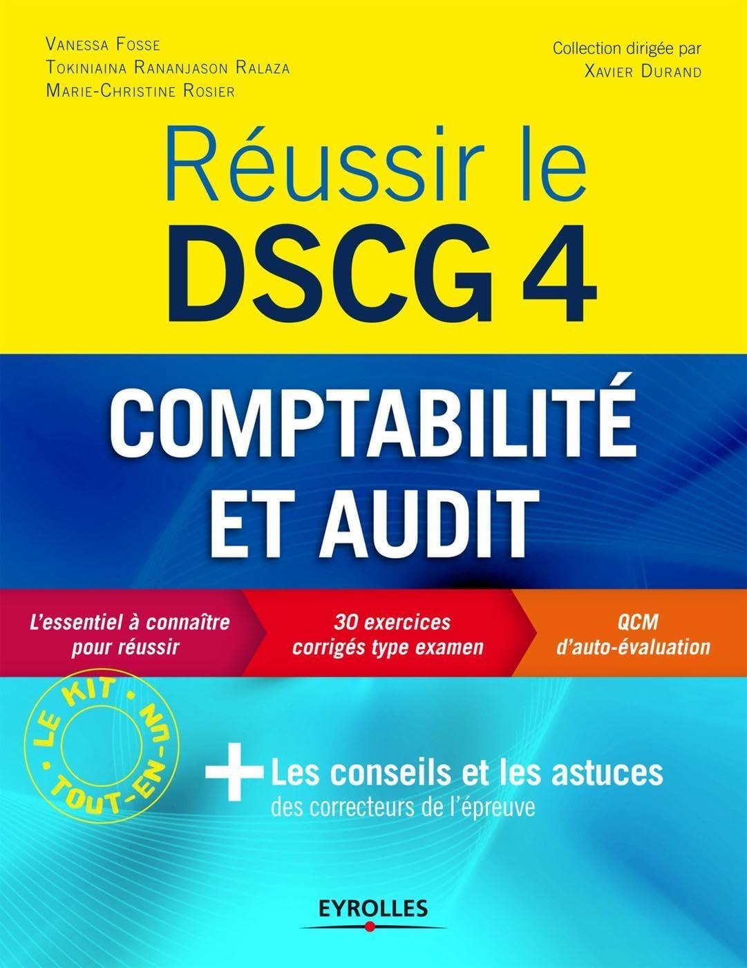 Réussir le DSCG 4: Comptabilité et audit. Business, Finance & Career