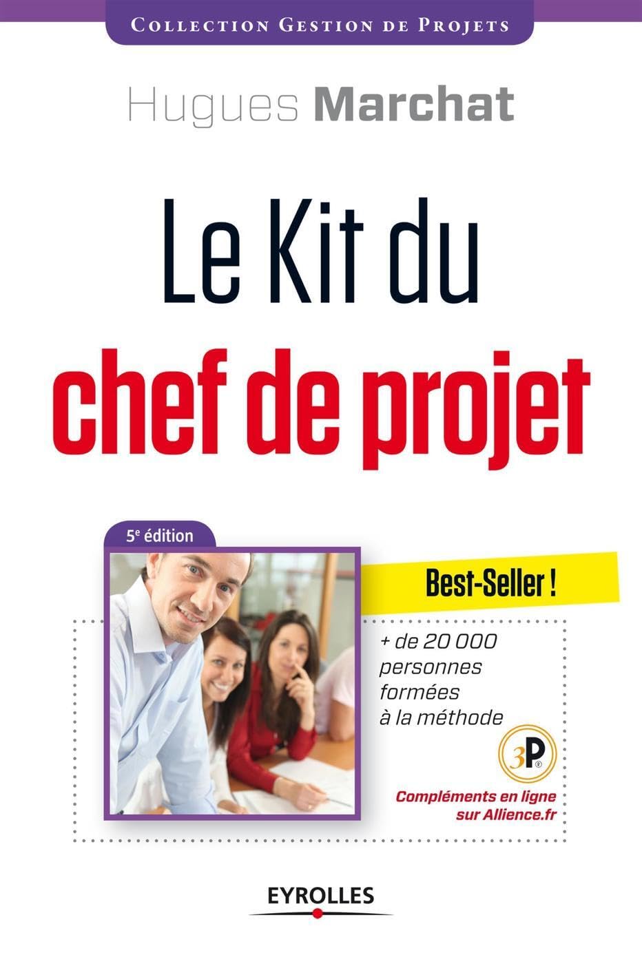 Le kit du chef de projet: + de 20 000 personnes formées à la méthode 3P. Complément en ligne sur Allience.fr. Business, Finance & Career