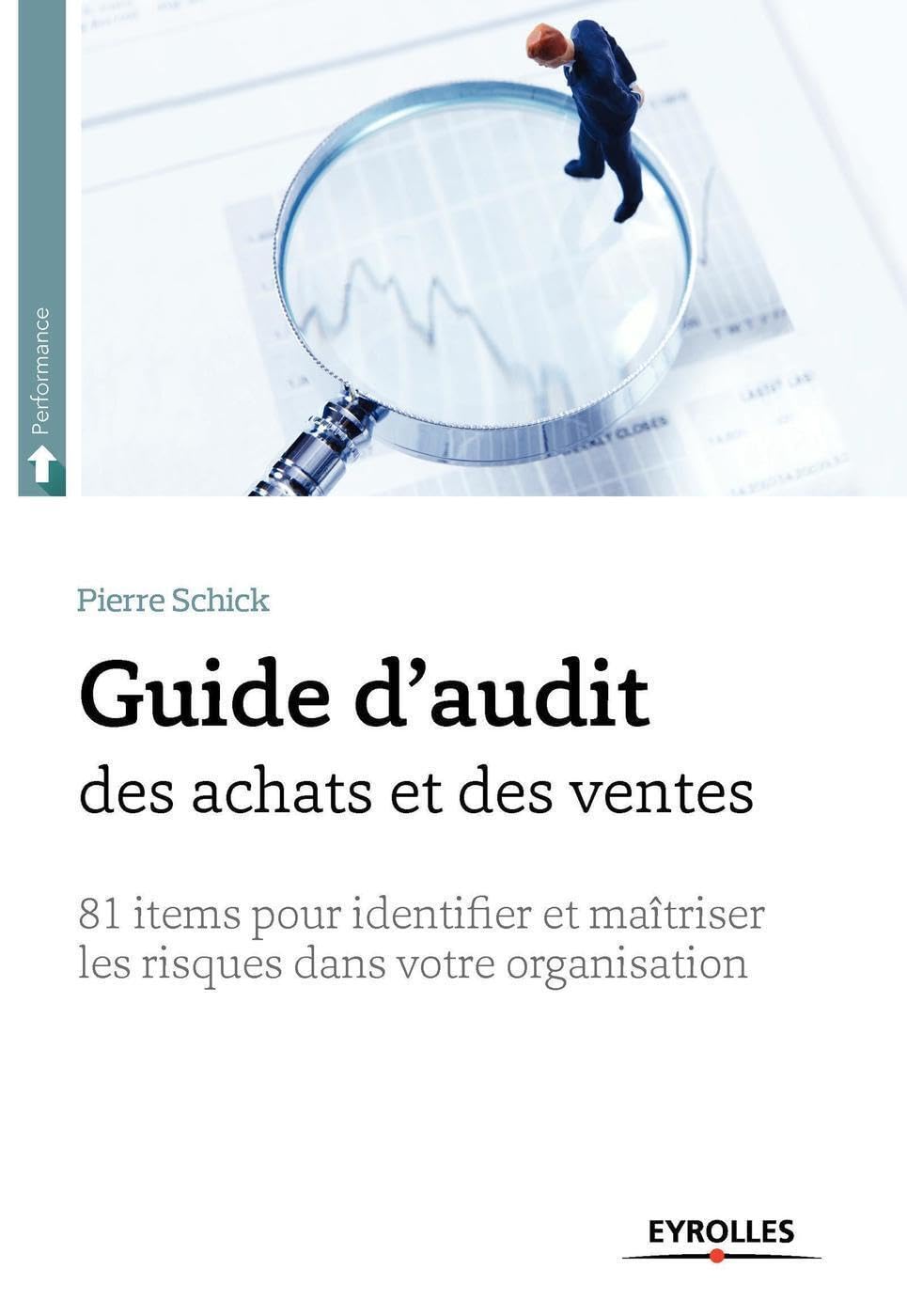 Guide d'audit des achats et des ventes : 82 items pour identifier et maîtriser les risques dans votre organisation book