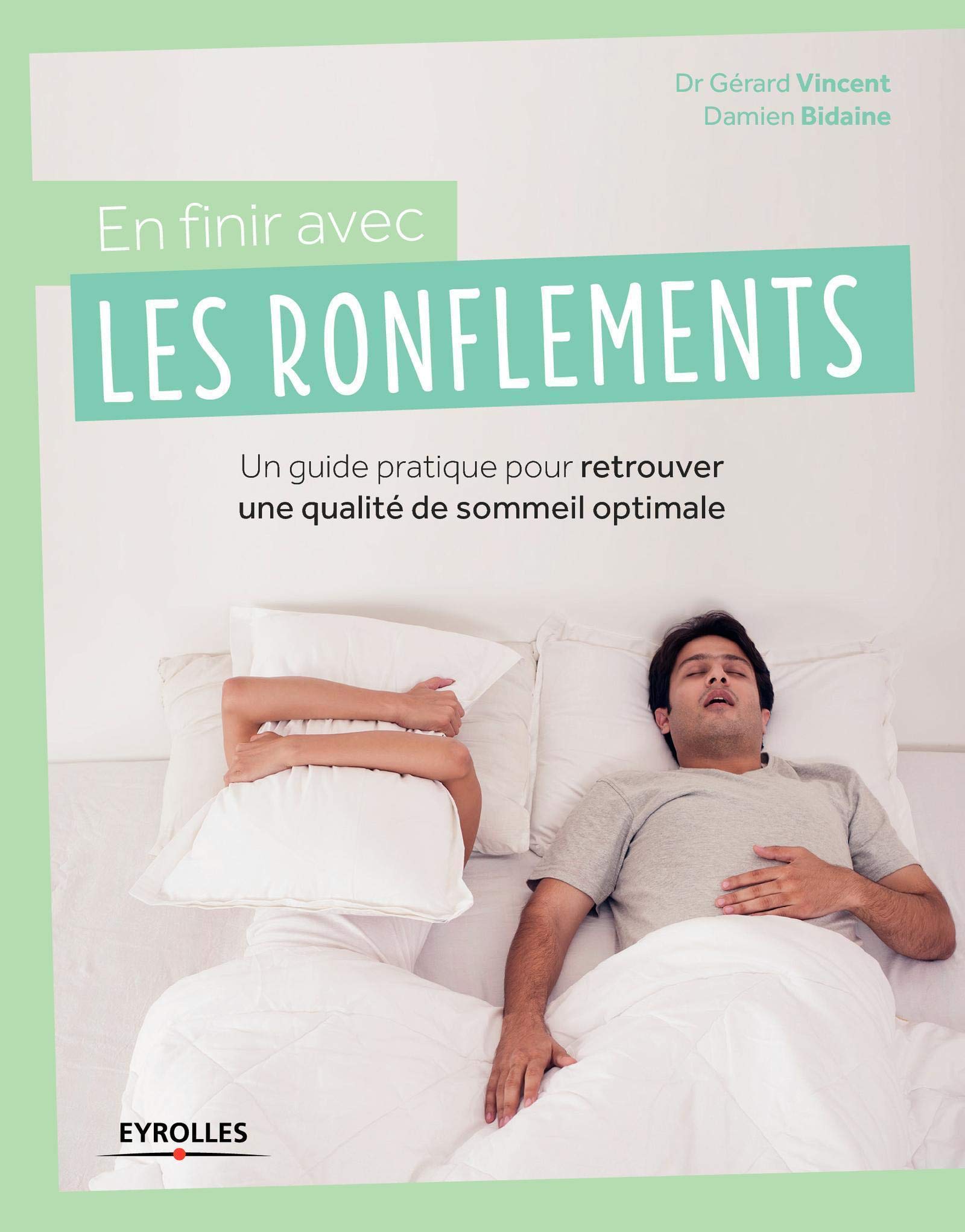 En finir avec les ronflements: Un guide pratique pour retrouver une qualité de sommeil optimale. book