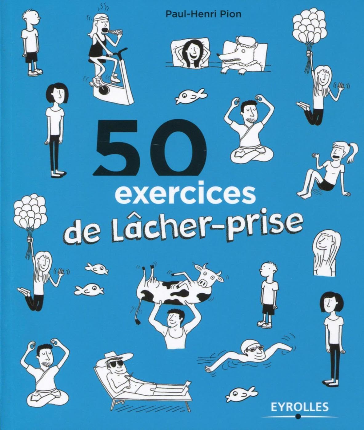 50 exercices pour lâcher prise book