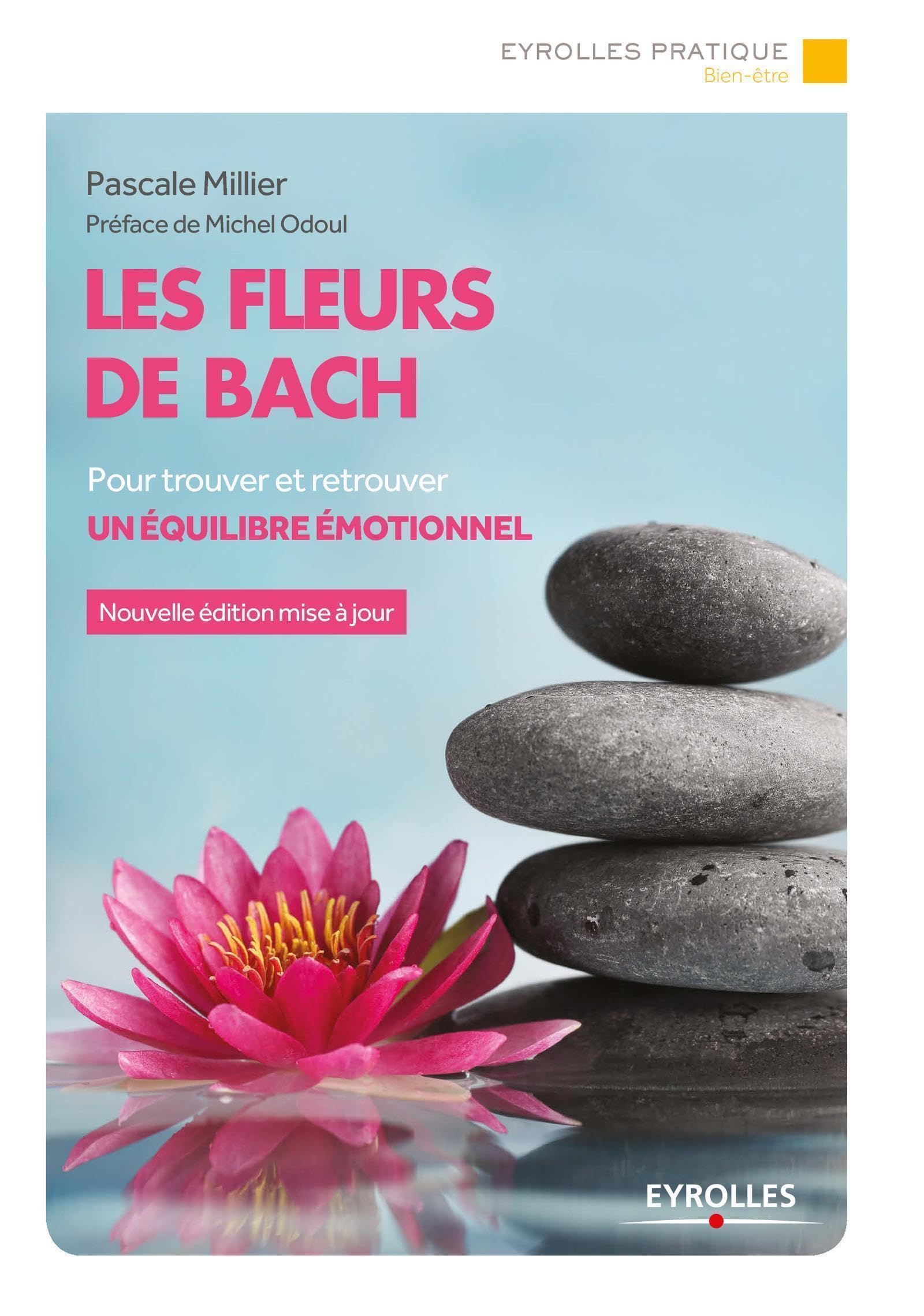 Les fleurs de Bach: Pour trouver et retrouver un équilibre émotionnel. Books