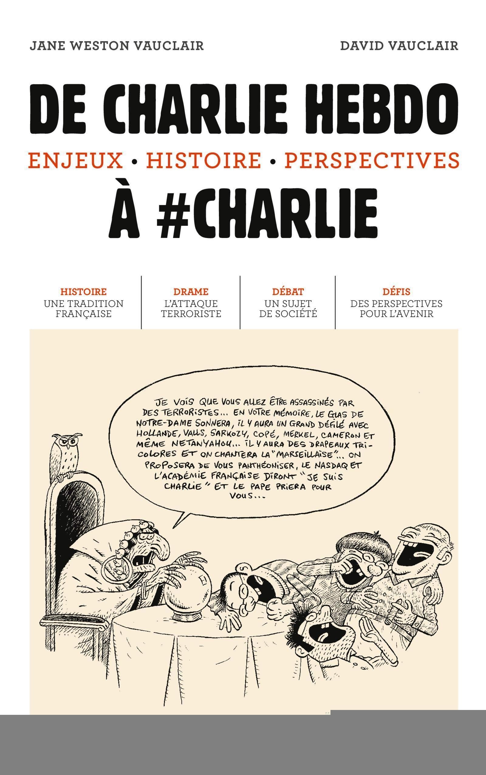 De Charlie hebdo à #Charlie: Enjeux, histoire, perspectives. book