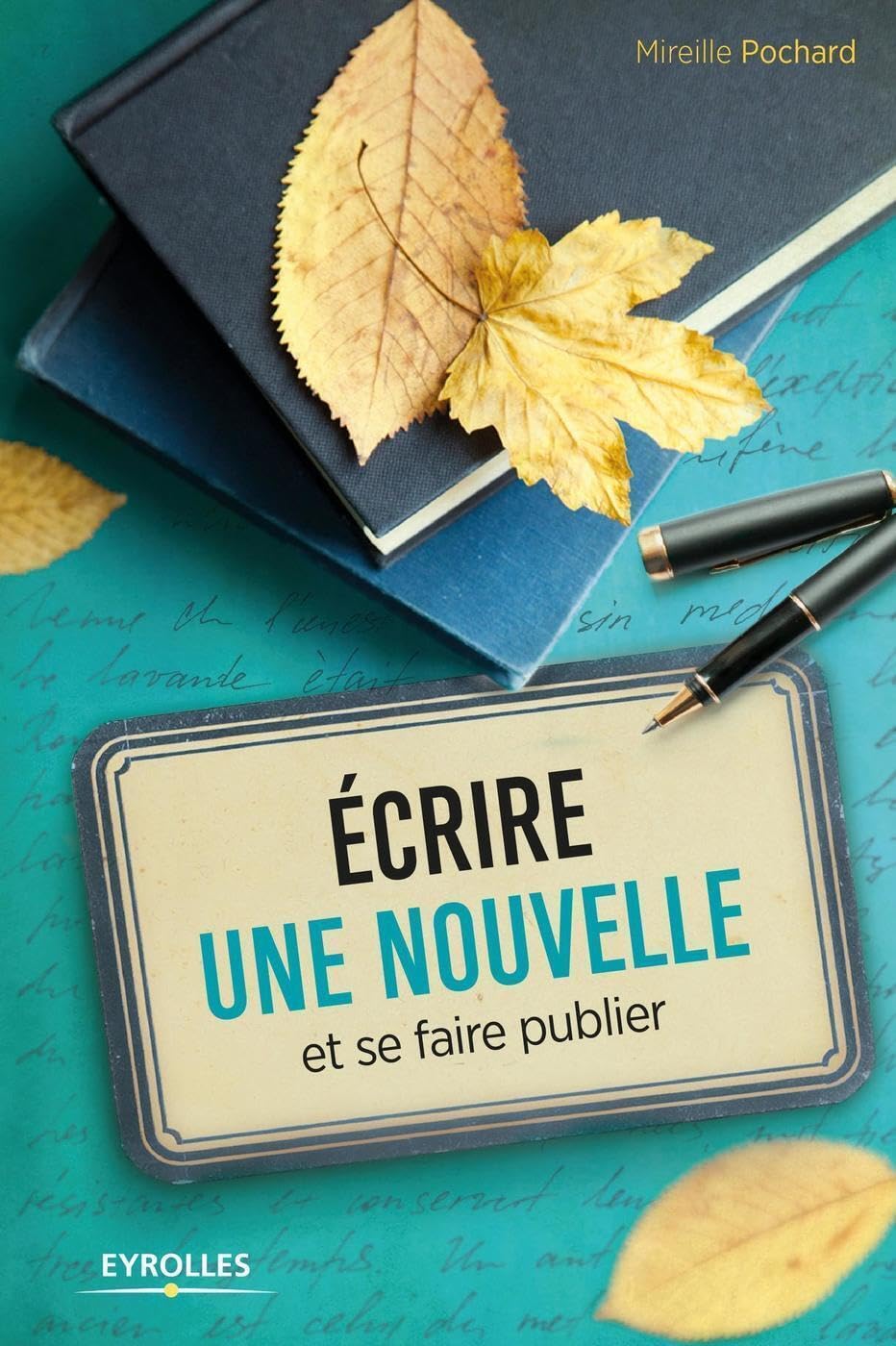 Ecrire une nouvelle et se faire publier book