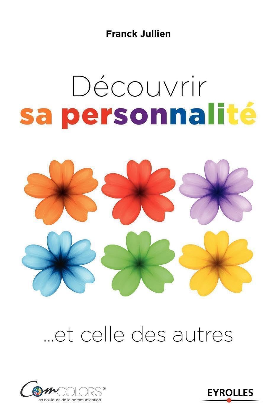 Découvrir sa personnalité... et celle des autres book