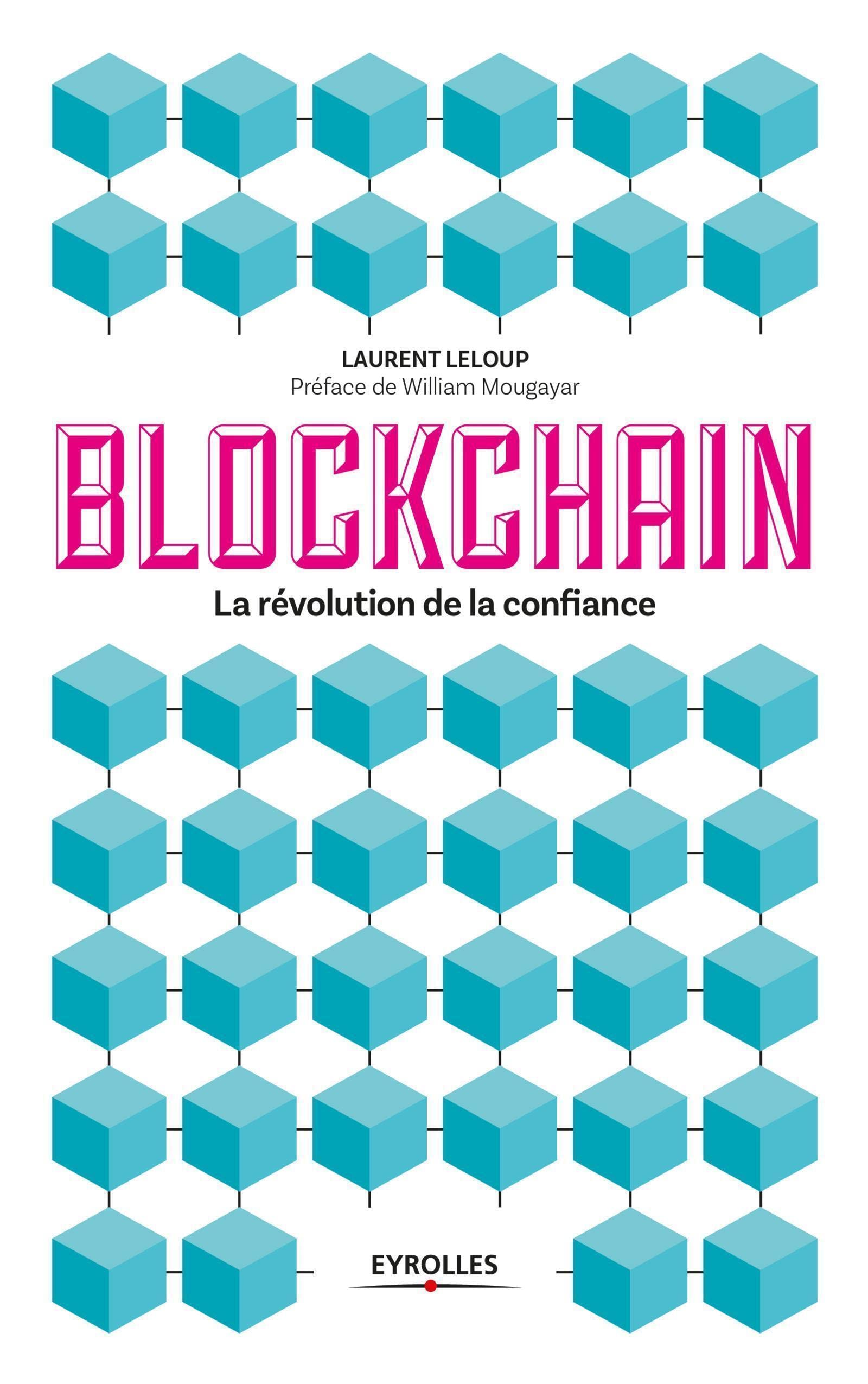 La blockchain: La révolution de la confiance book