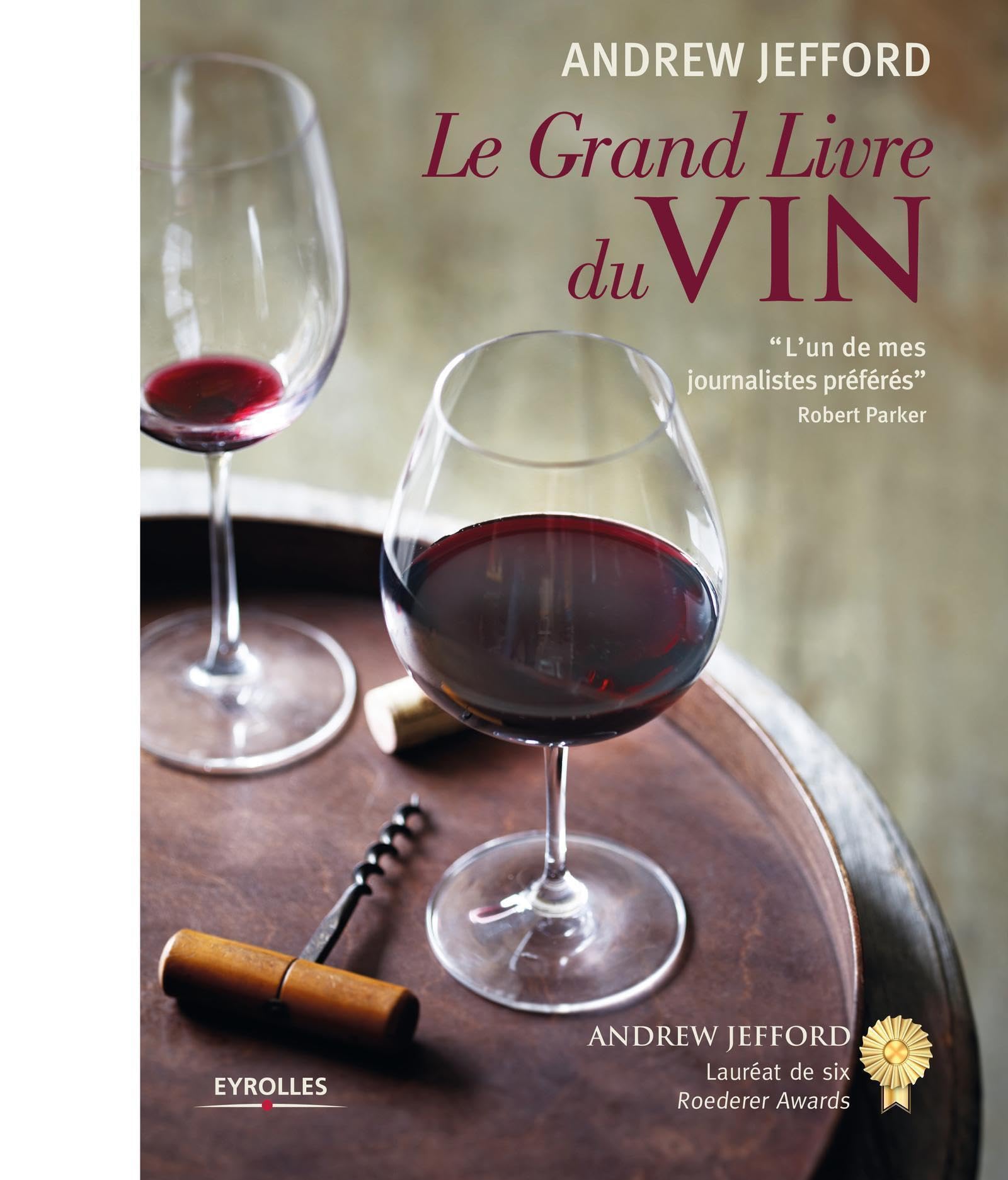 Le grand livre du vin book