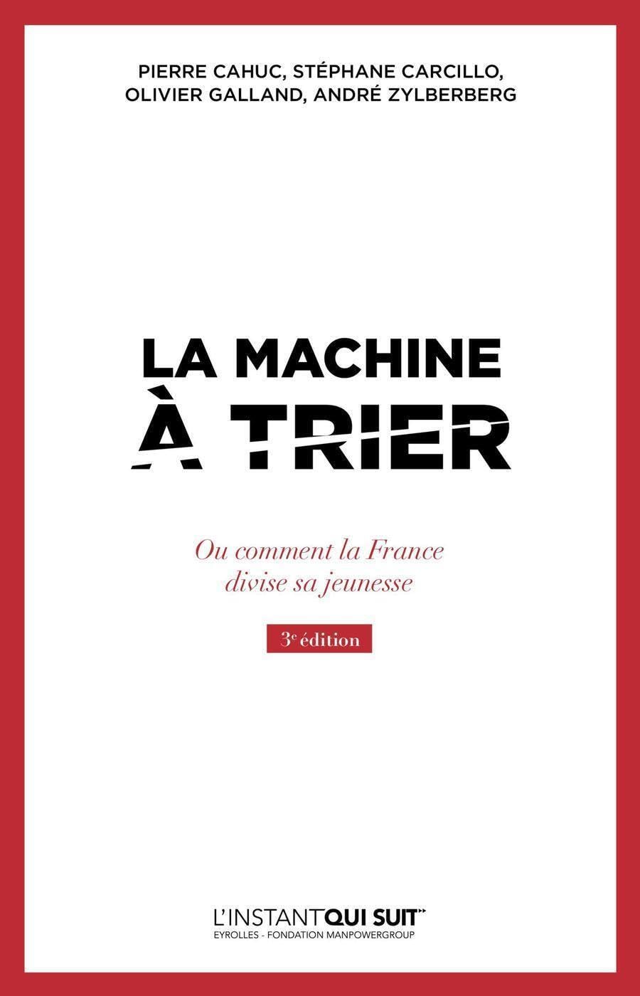La machine à trier: Ou comment la France divise sa jeunesse book