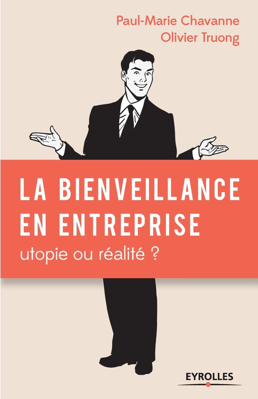 La bienveillance en entreprise Business, Finance & Career