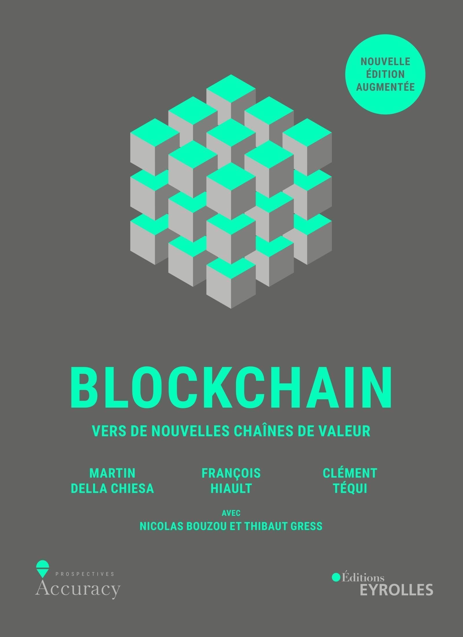 Blockchain : vers de nouvelles chaînes de valeur: Vers de nouvelles chaines de valeur book