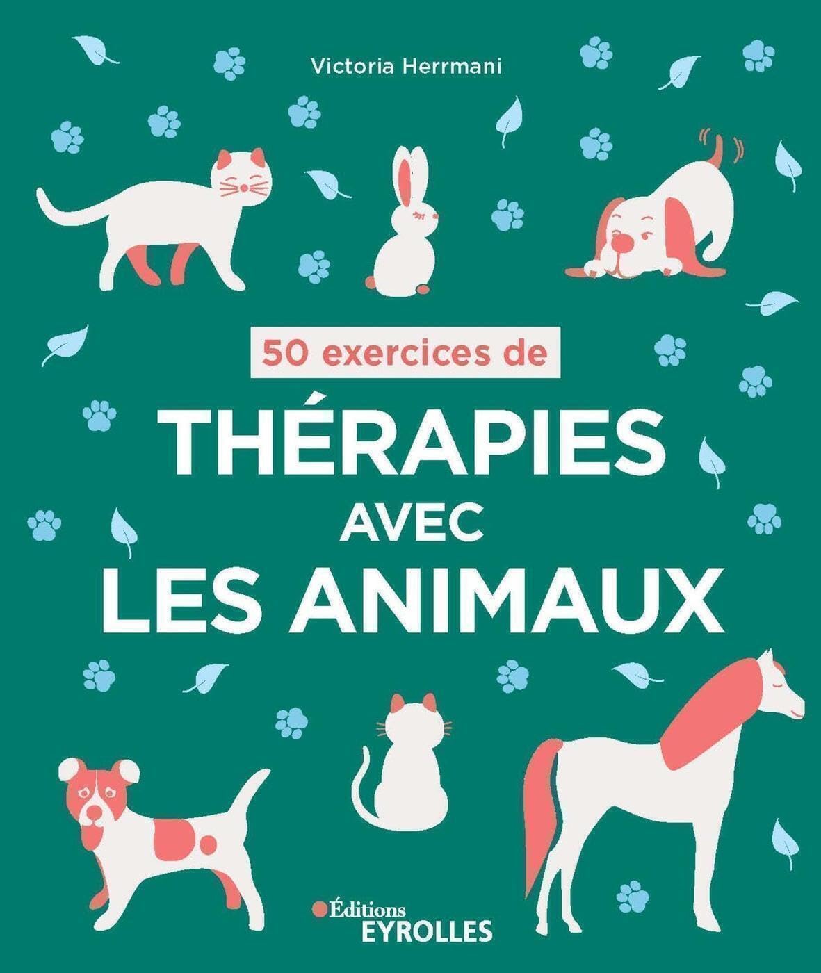 50 exercices de thérapies avec les animaux book