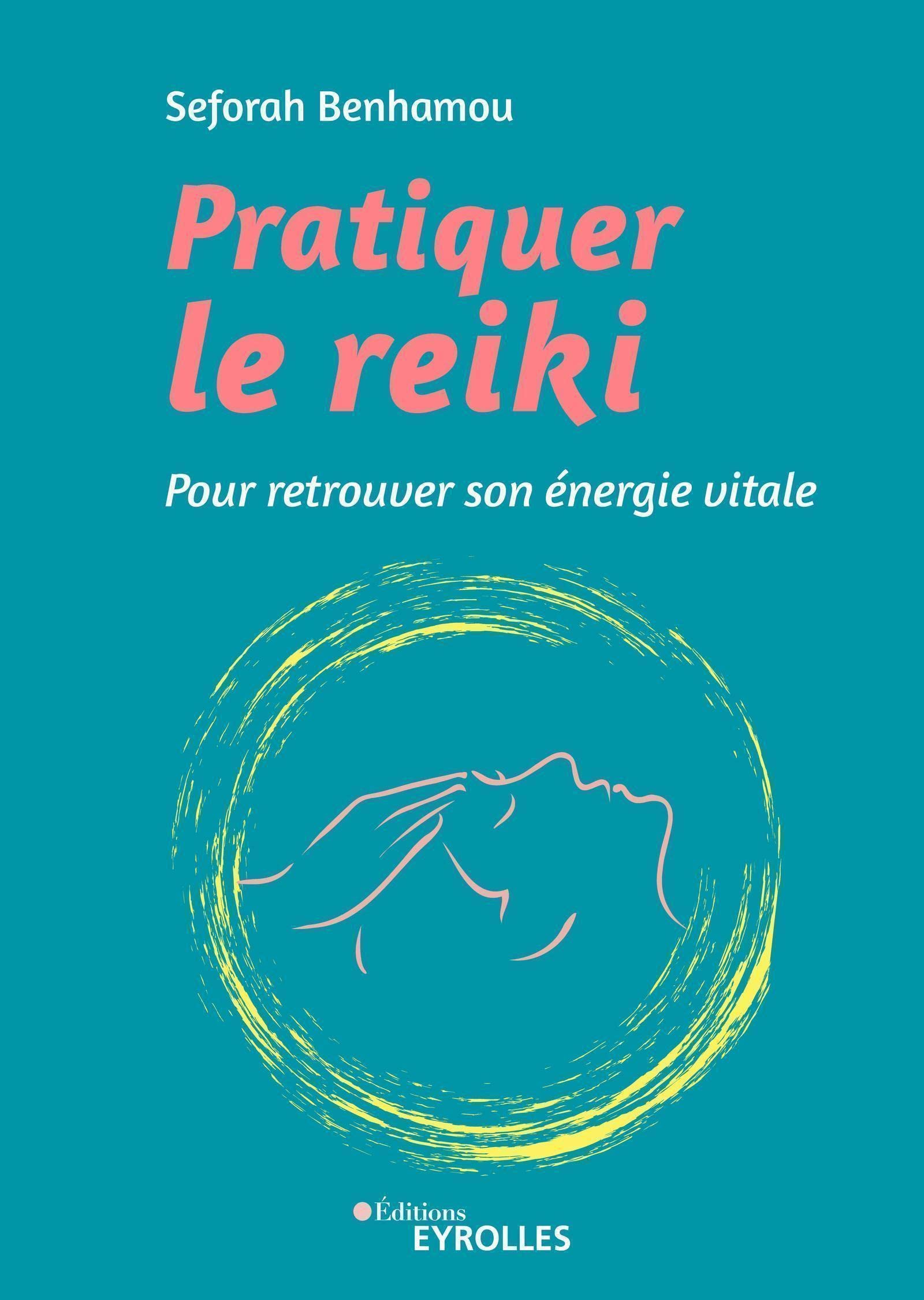 Pratiquer le reiki: Pour retrouver son énergie vitale book