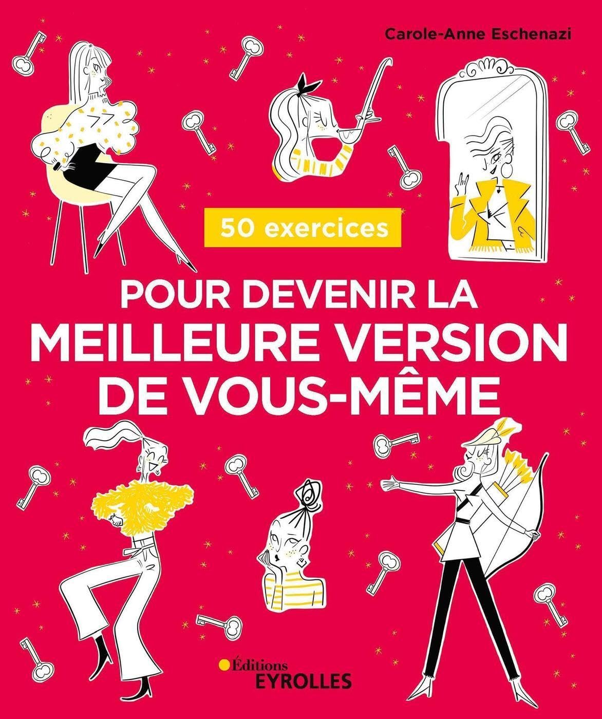 50 exercices pour devenir la meilleure version de vous-même book
