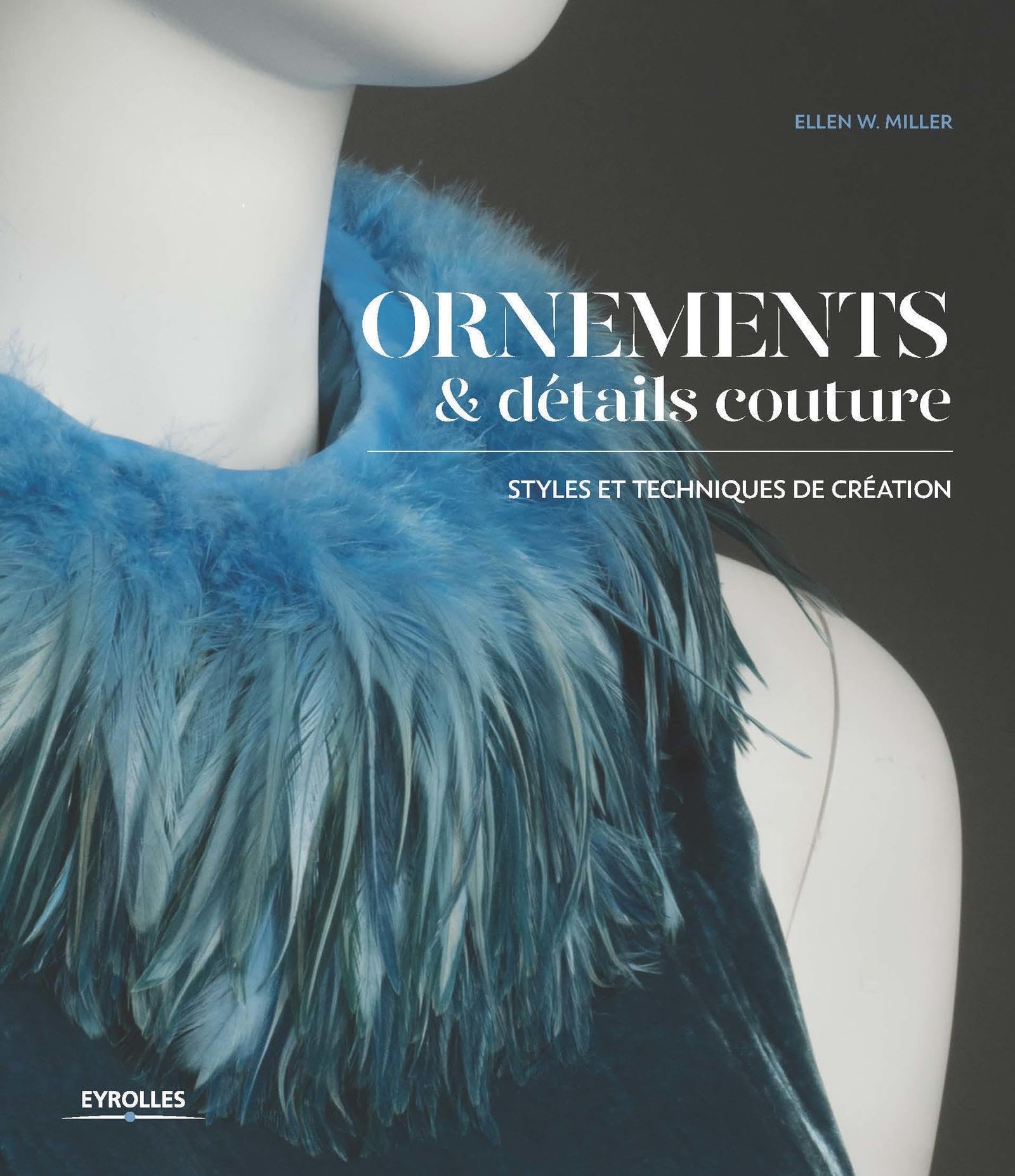 Ornements et détails Couture: Styles et techniques de création book