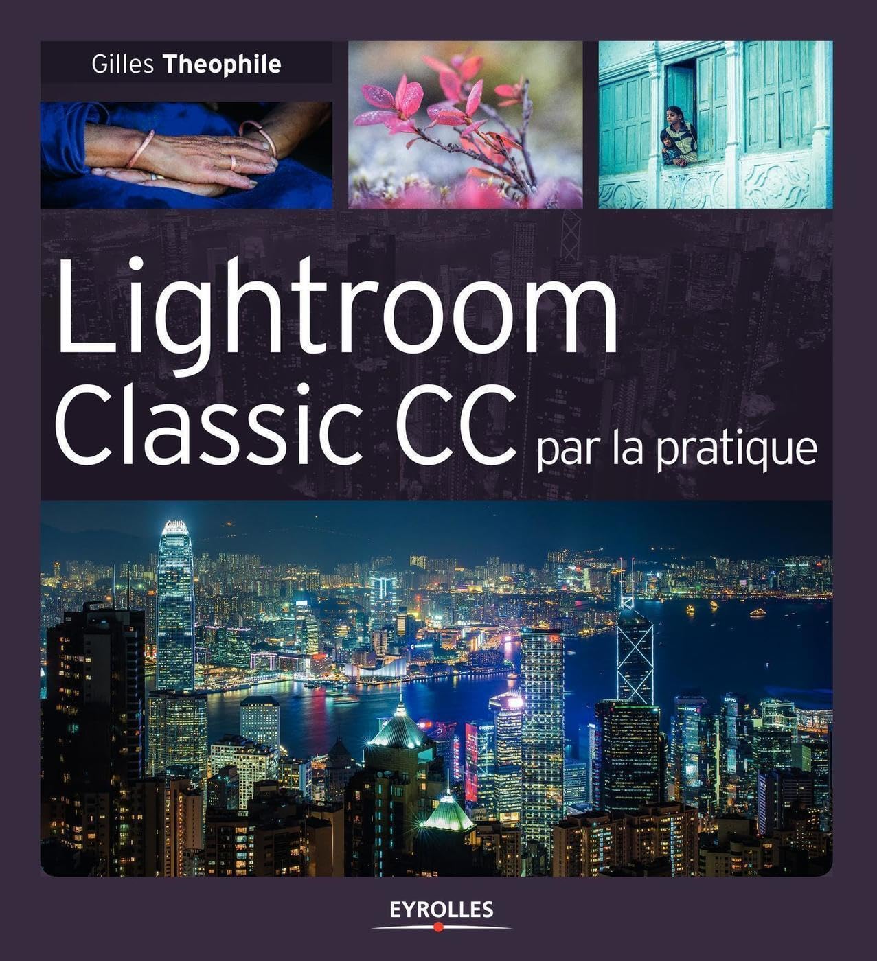 Lightroom Classic CC par la pratique book
