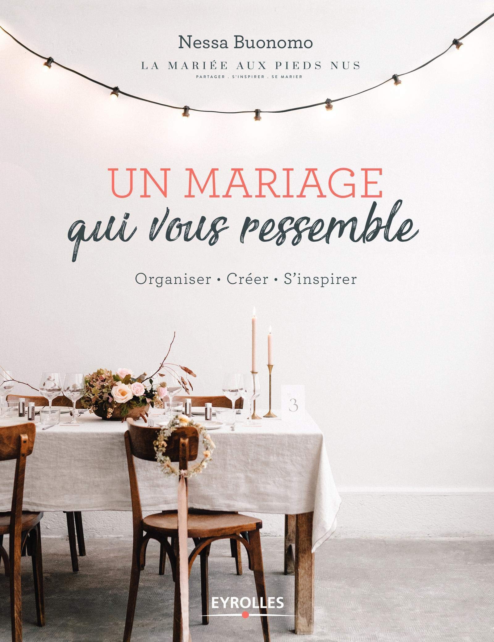 Un mariage qui vous ressemble: Organiser. Créer. S'inspirer Hobbies & Crafts