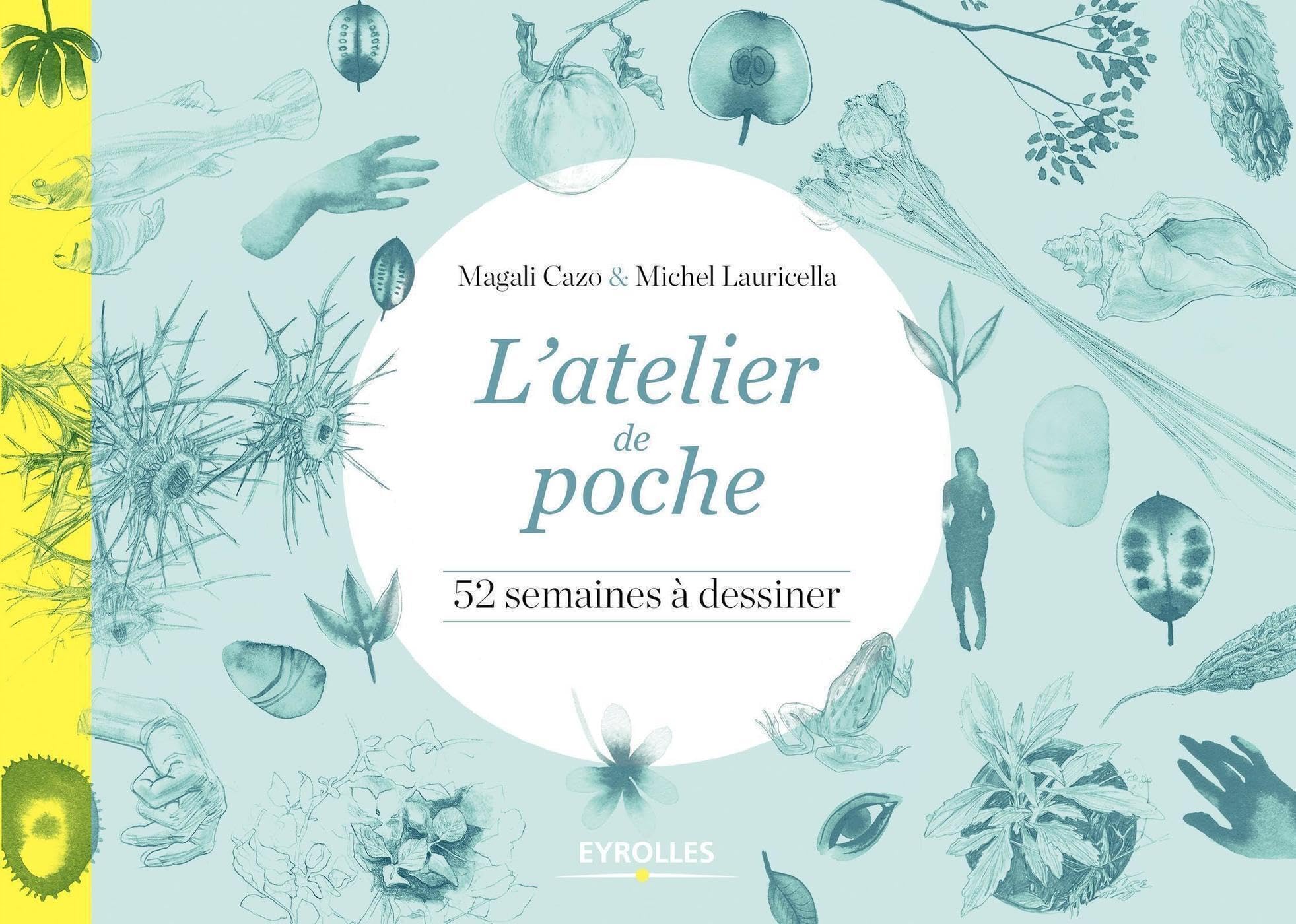 L'atelier de poche: 52 semaines à dessiner Film, Art & Culture