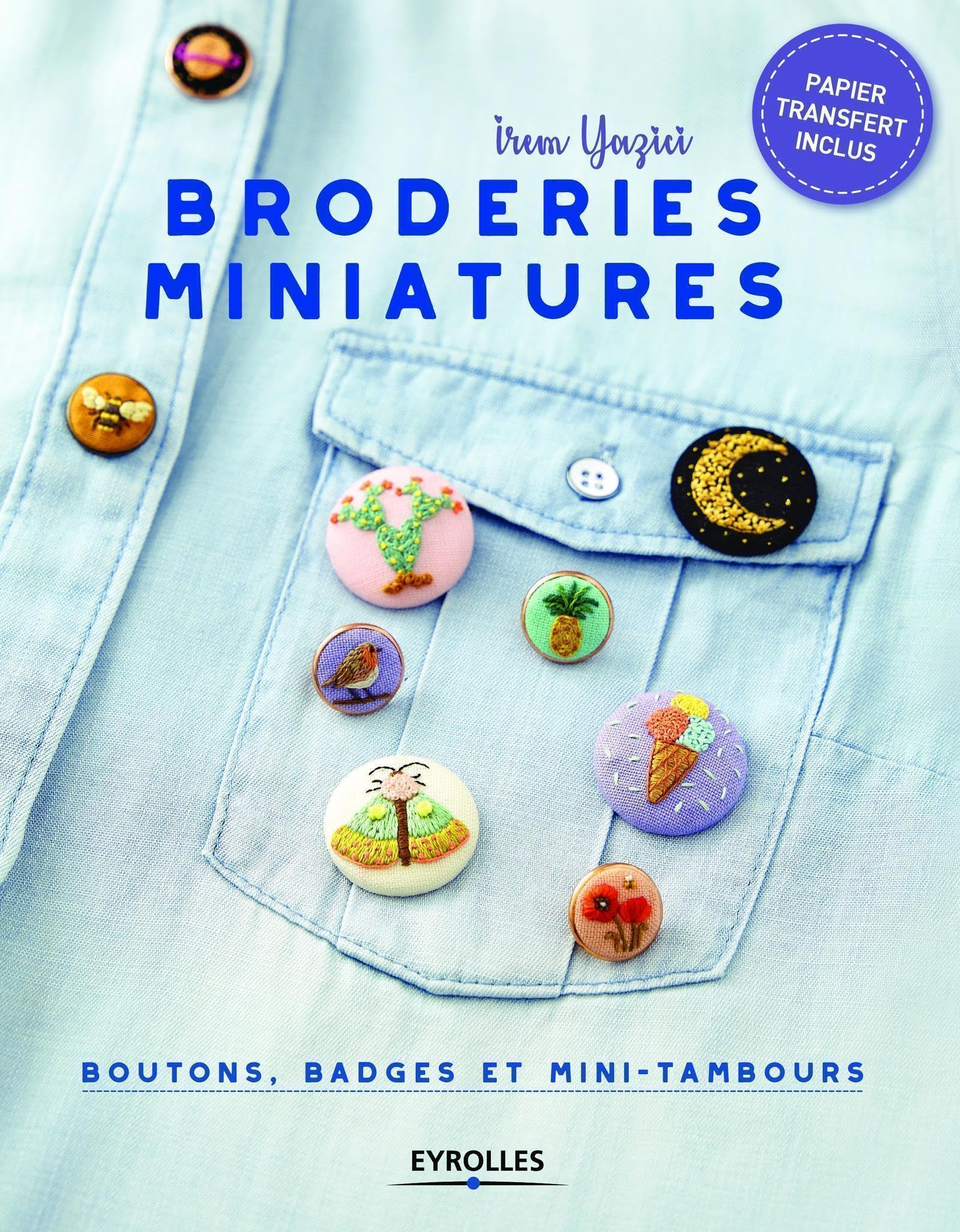 Broderies miniatures: Boutons, badges et mini-tambours Hobbies & Crafts