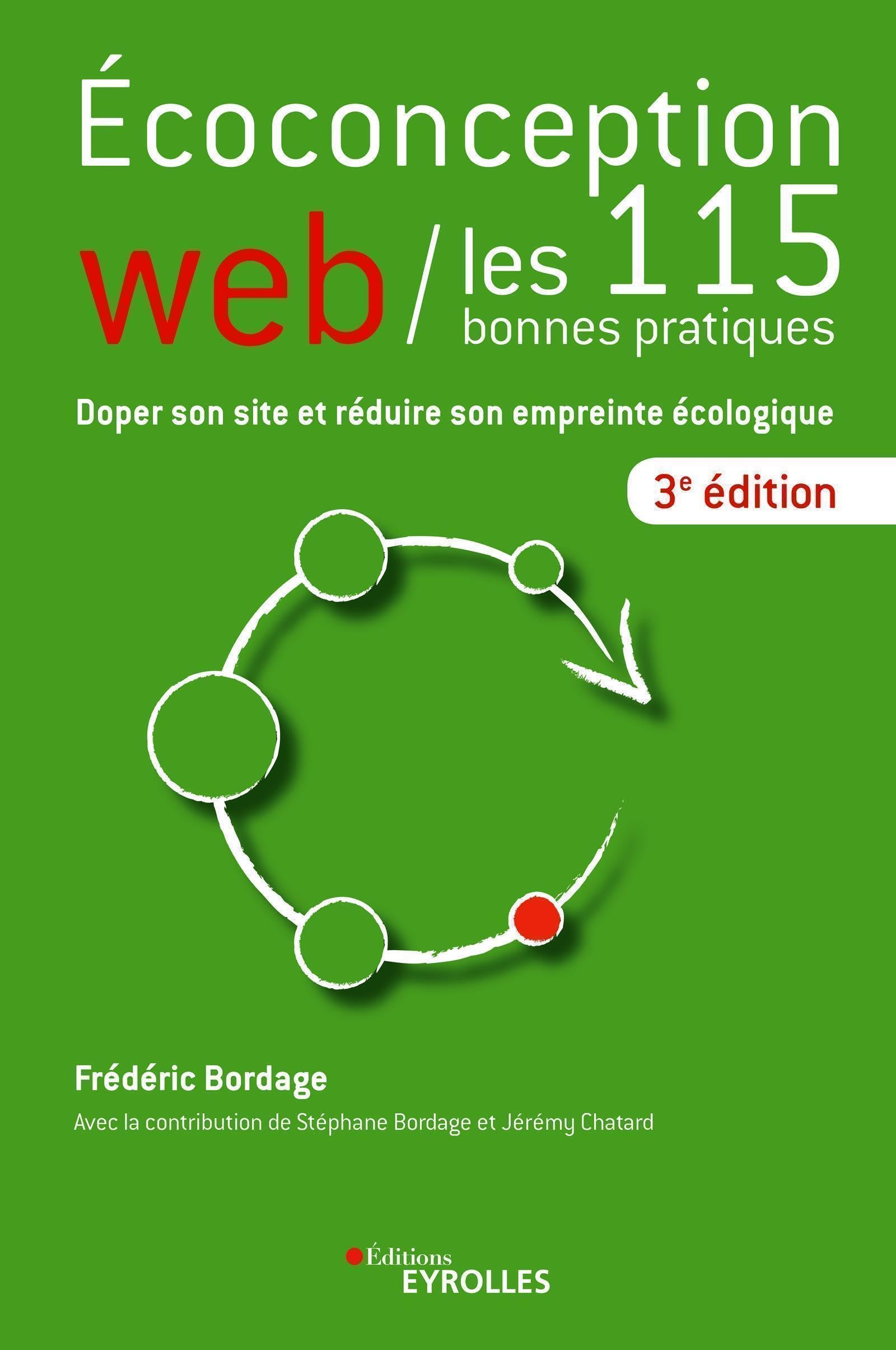 Ecoconception web : les 115 bonnes pratiques: Doper son site et réduire son empreinte écologique Computer Science