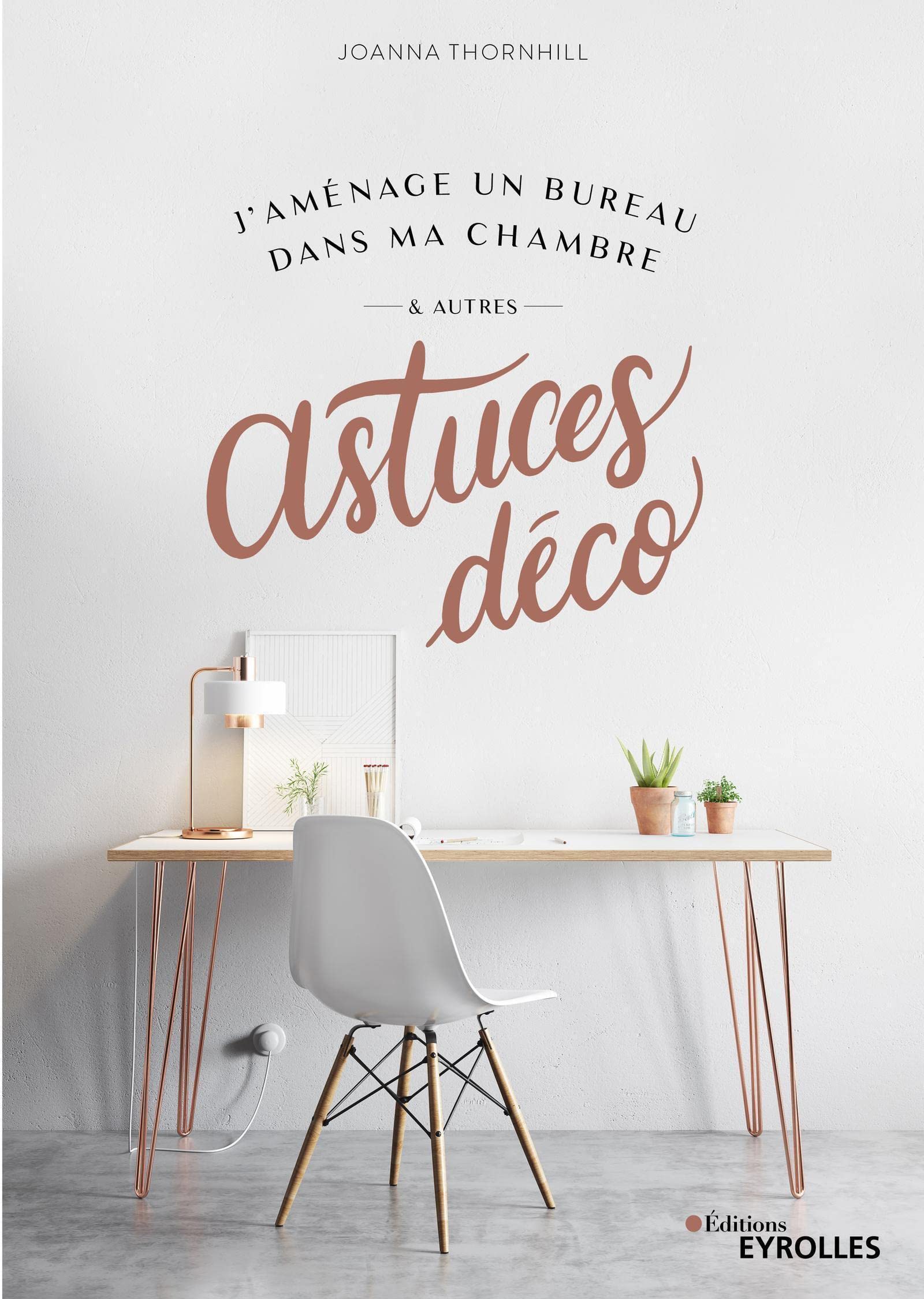J'aménage un bureau dans ma chambre et autres astuces déco Hobbies & Crafts