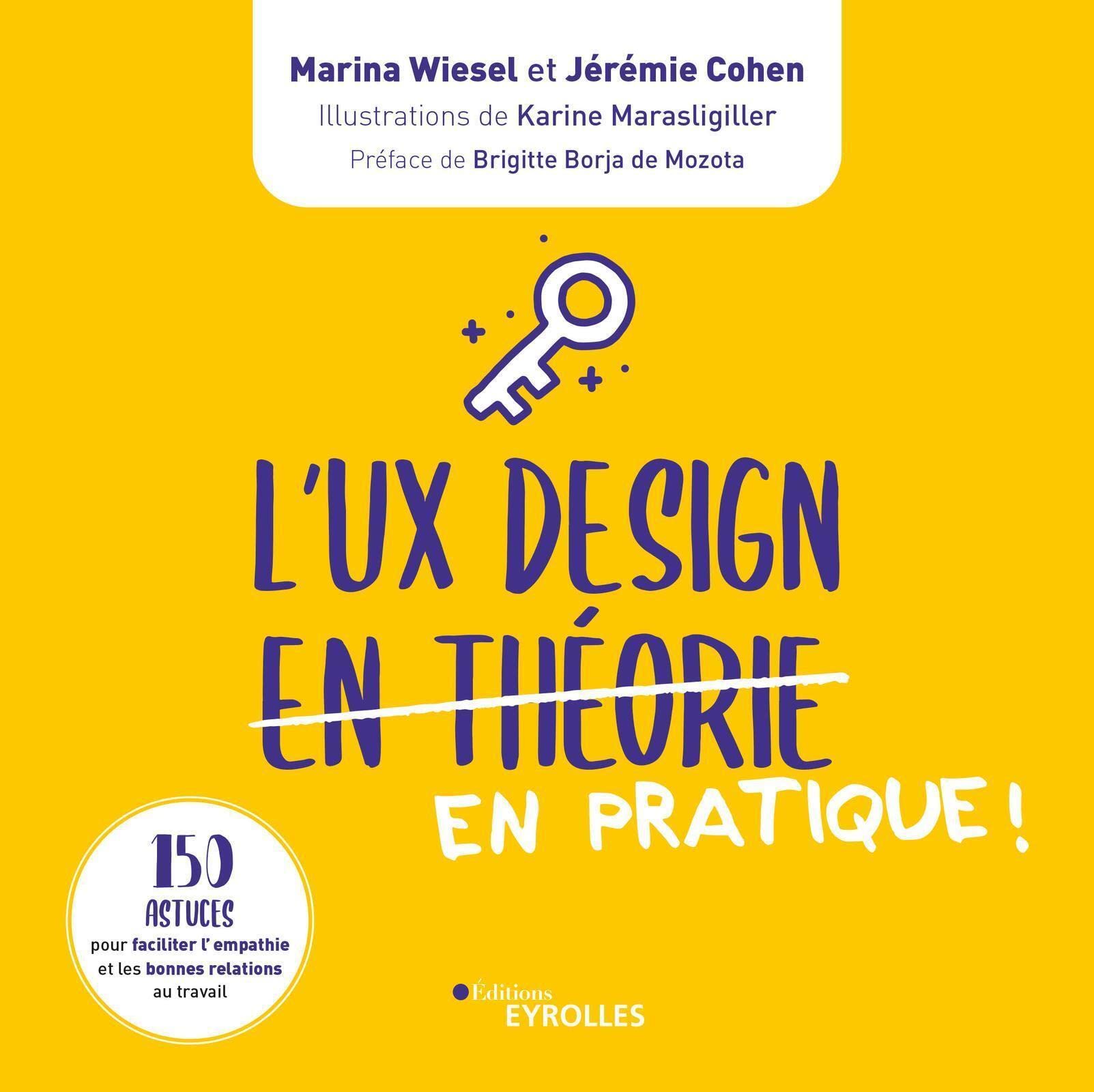 Manuel de coaching pour UX Designers:150 Astuces pour faciliter l'empathie et les bonnes relations de travail book
