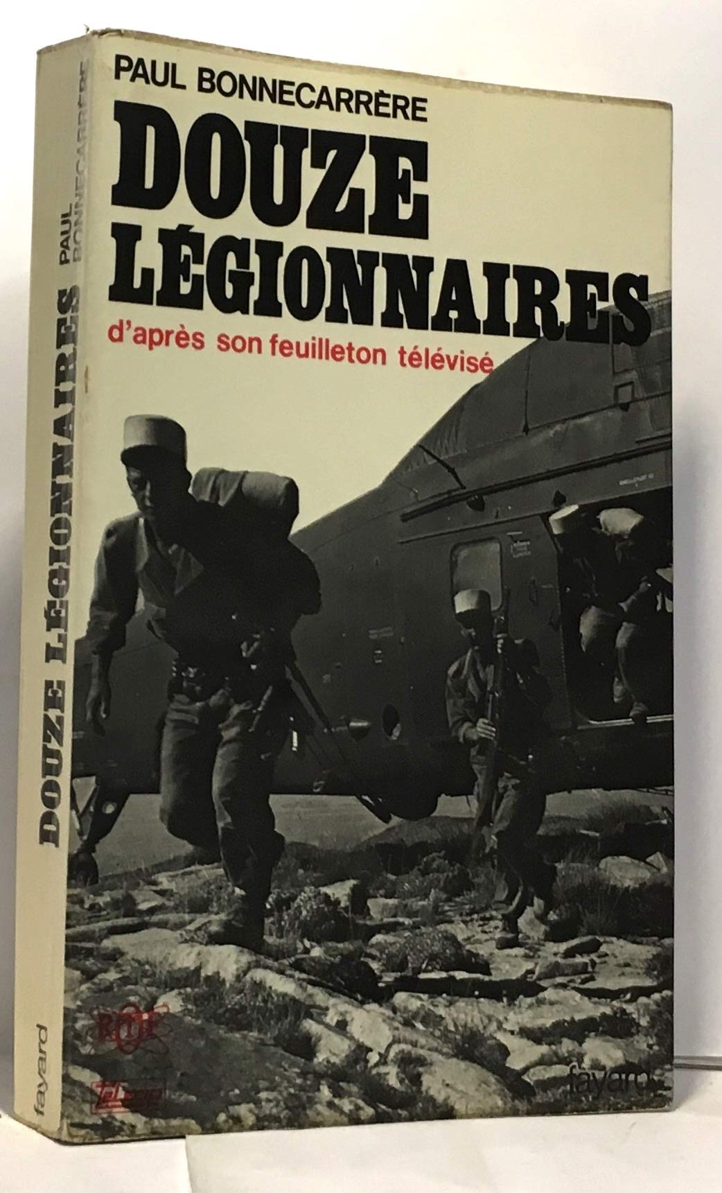 Douze légionnaires d'après son feuilleton télévisé book