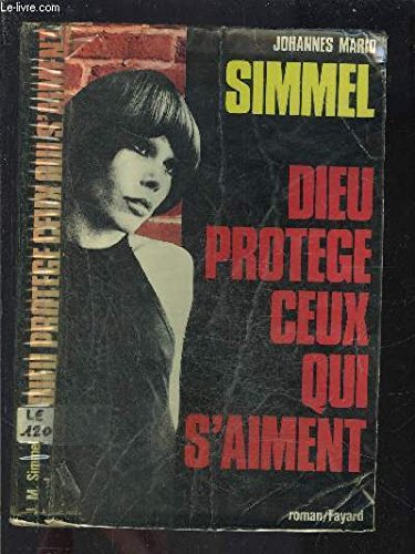 Dieu protège ceux qui s'aiment book