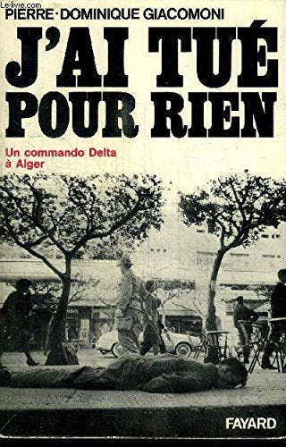J'ai tue pour rien (French Edition) Books