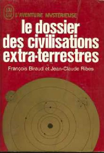 Le dossier des civilisations extra-terrestres book