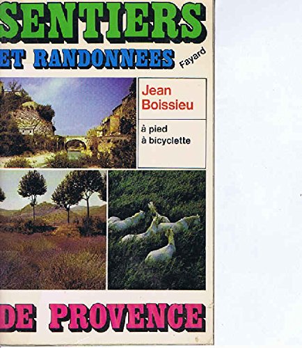 Sentiers et randonnées de Provence Books