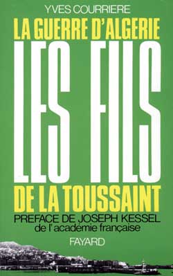 La Guerre d'Algérie. Vol. 2. Les Fils de la Toussaint Books