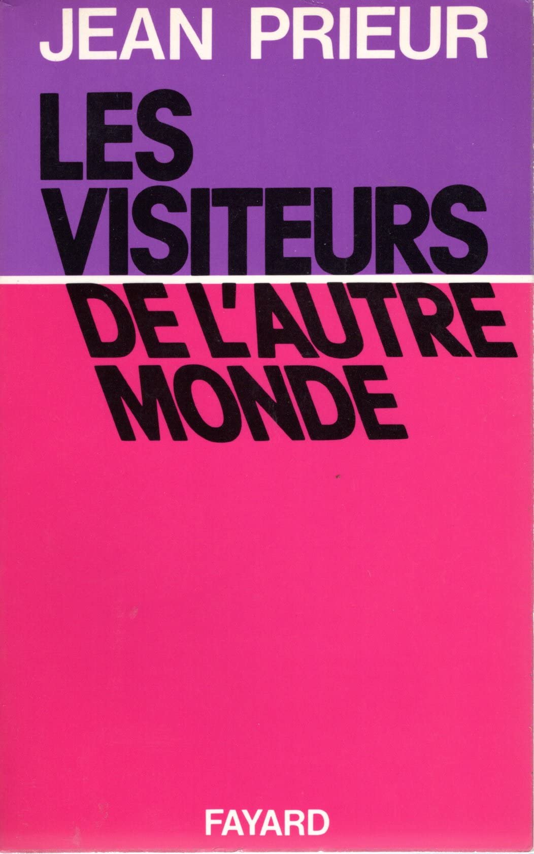 Les Visiteurs de l'autre monde Books