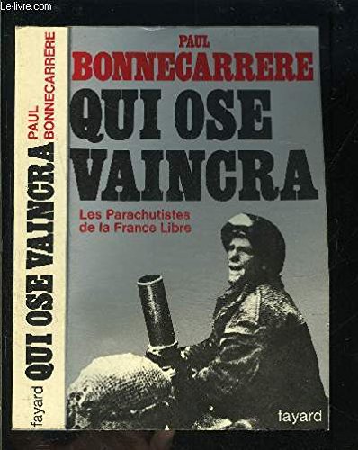 Qui ose vaincra book
