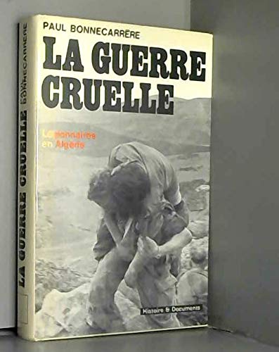 La Guerre cruelle book
