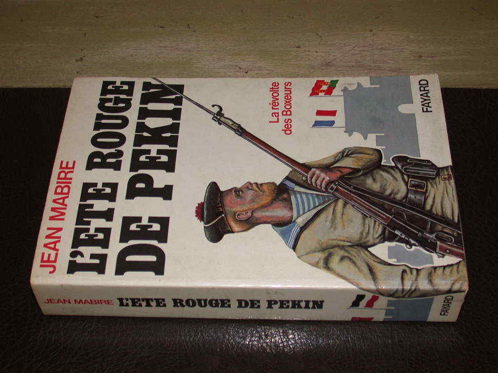 L'Eté rouge de Pékin : la révolte des Boxeurs Books