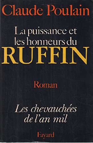 Les Chevauchées de l'an mil : 05 : La puissance et les honneurs du Ruffin Books
