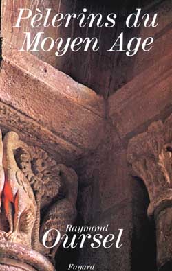 Les Pèlerins du Moyen Age book